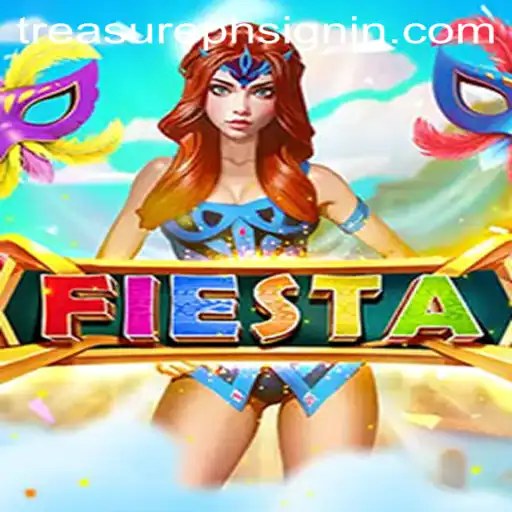 Fiesta: Unveiling the Thrills of TREASUREPH